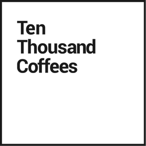 Ten Thousand Coffees